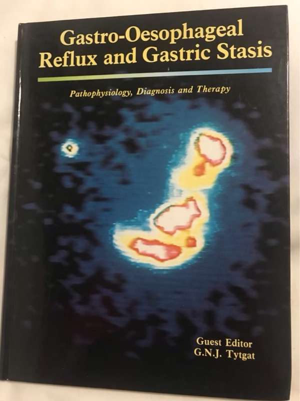 Gastro-Oesophageal Reflux and Gastric Stasis - G.N.J.Tytgat Guest Ed.