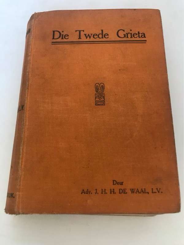 Die Twede Grieta - J.H.H.De Waal