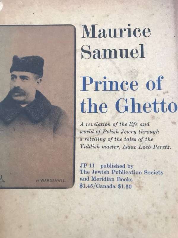 Prince of the Ghetto - Maurice Samuel