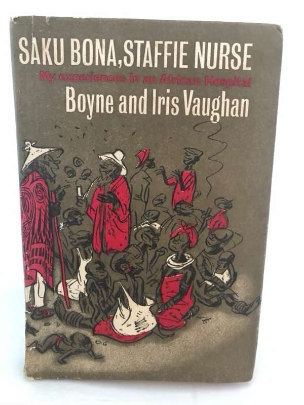 Saku Bona,Staffie Nurse - Boyne and Iris Vaughan