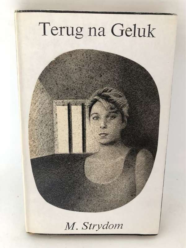 Terug na Geluk - M.Strydom