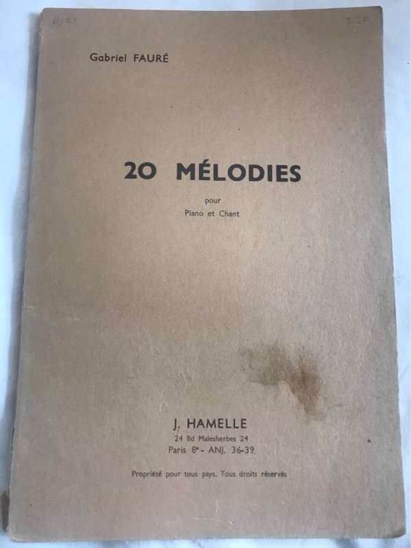 Gabriel Faure 20 Melodies pour Piano et Chant - J.Hamelle