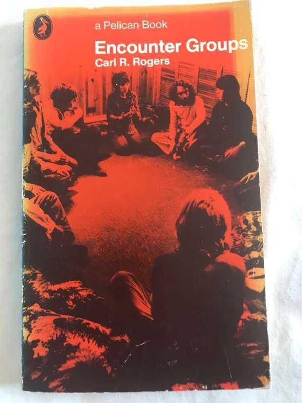 Encounter Groups - Carl R.Rogers