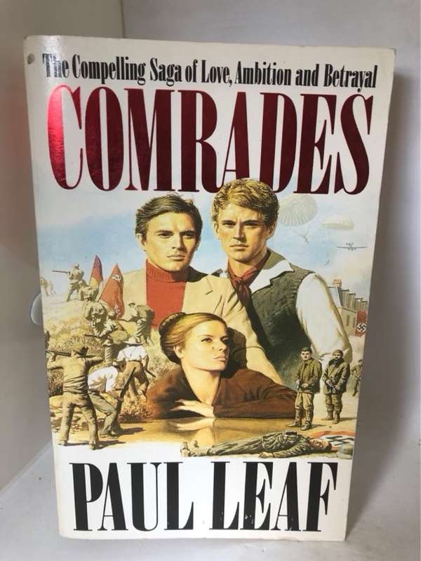 Comrades - Paul Leaf