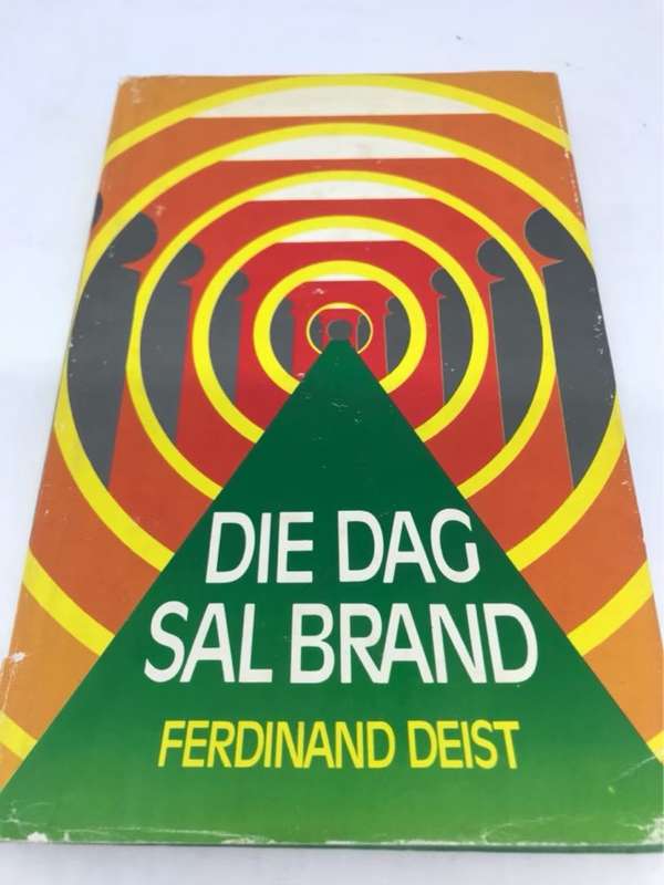 Die Dag sal Brand - Ferdinand Deist