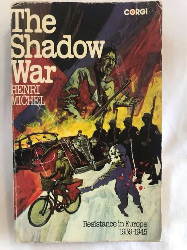The Shadow War - Henri Michel