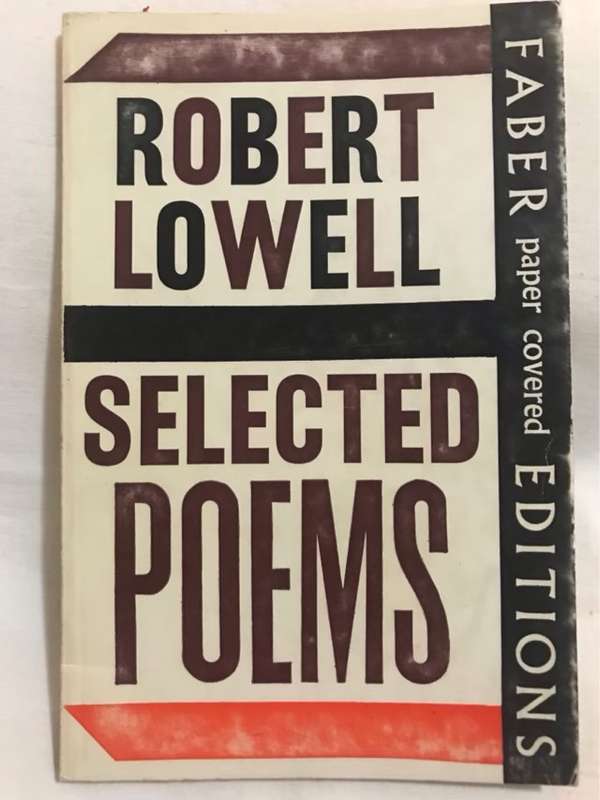 Selected Poems - Robert Lowell