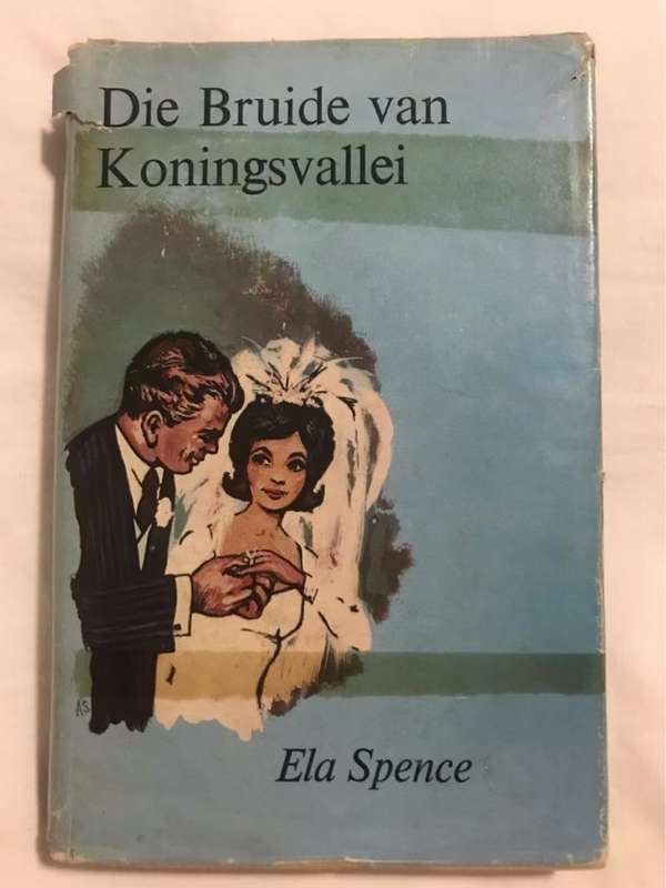 Die Bruide van Koningsvallei - Ela Spence