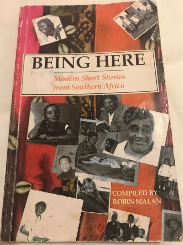 Being Here, Modern Short Stories from Southern Africa - Robin Malan
