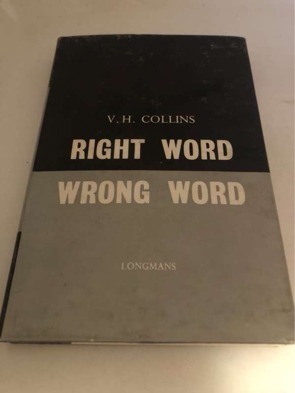 Right Word Wrong Word - V.H.Collins