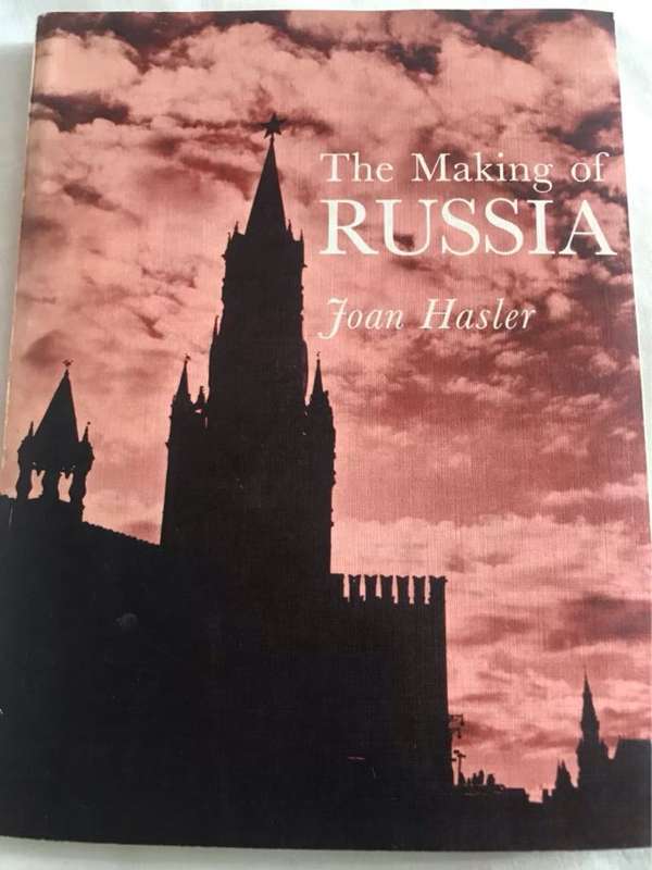 The Making of Russia - Joan Hasler