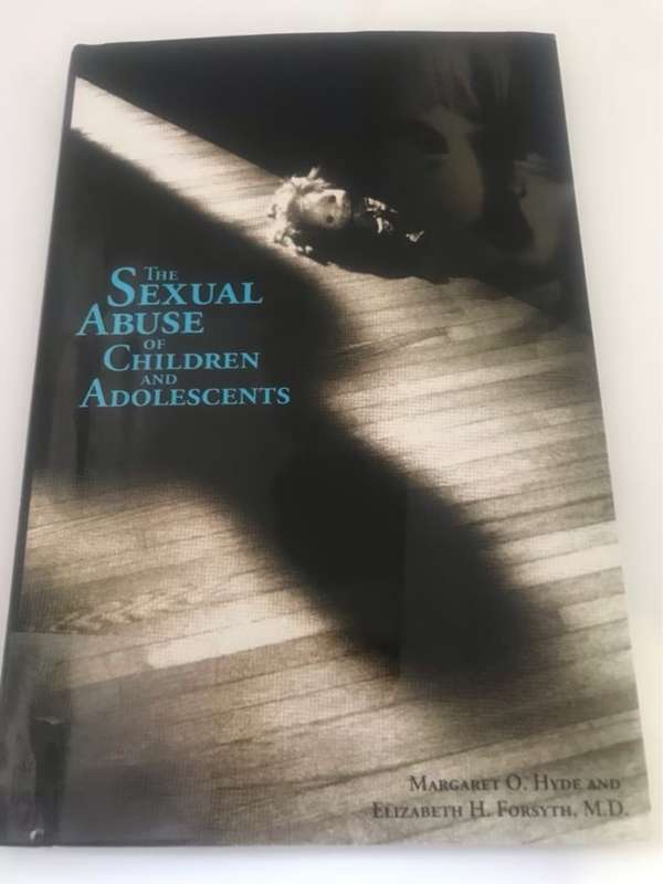 The Sexual Abuse of Children and Adolescents - Margaret Oldroyd Hyde,Elizabeth Held Forsyth
