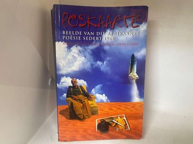 Poskaarte, beelde van die Afrikaanse po?sie sedert 1960 - Ronel Foster,Louise Viljoen