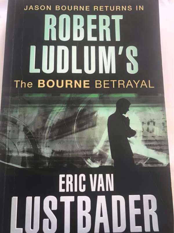 The Bourne betrayal - Eric Lustbader