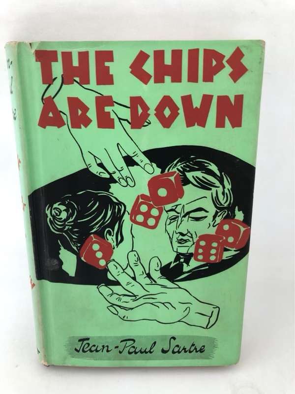 The Chips are Down - Jean-Paul Sartre