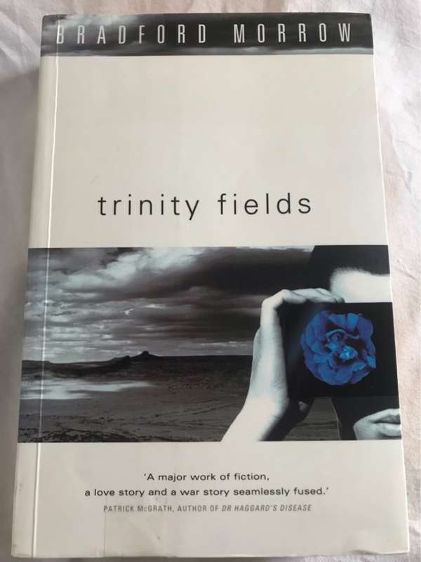 Trinity Fields - Bradford Morrow