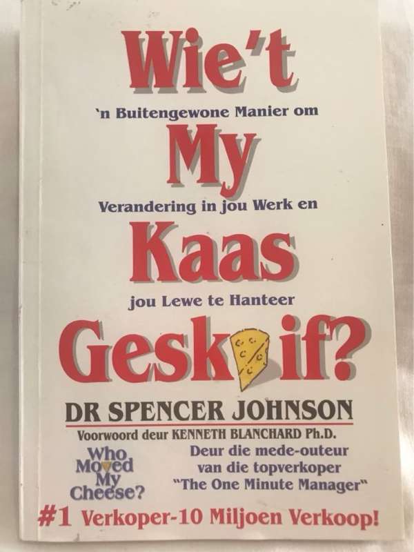 Wie't my kaas geskuif? - Spencer Johnson
