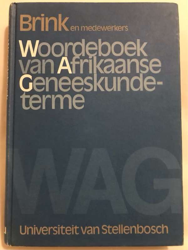 Woordeboek van Afrikaanse Geneeskundeterme - Brink en medewerkers