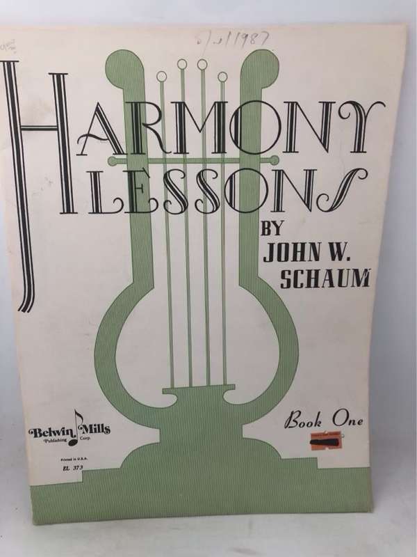 Harmony LessonsBook 1 - John W.Schaum