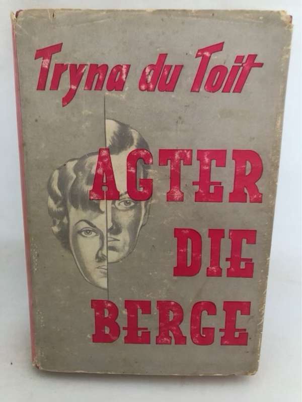 Agter die Berge - Tryna du Toit
