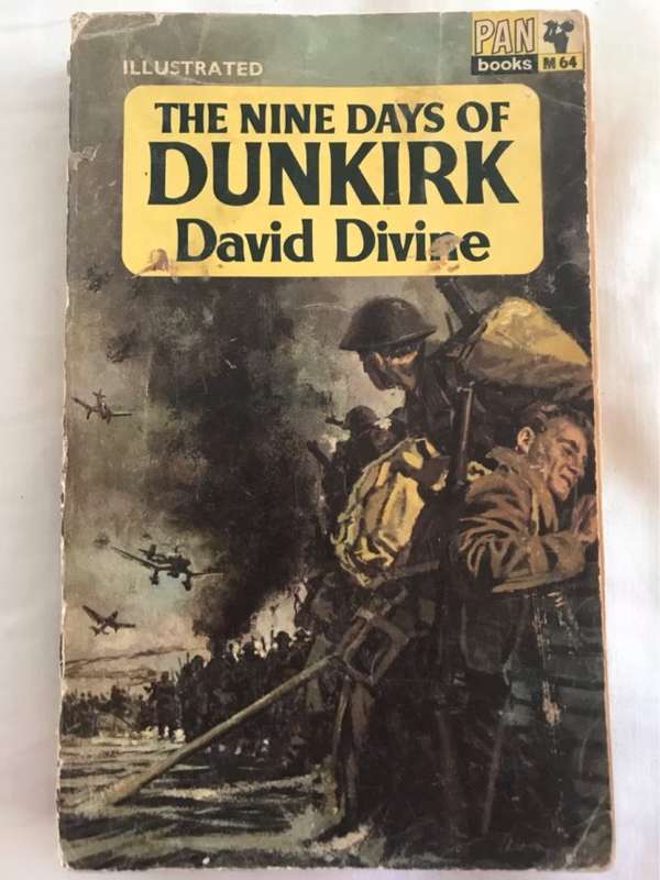 The Nine Days of Dunkirk - David Divine