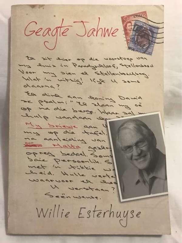 Geagte Jahwe - W. P. Esterhuyse