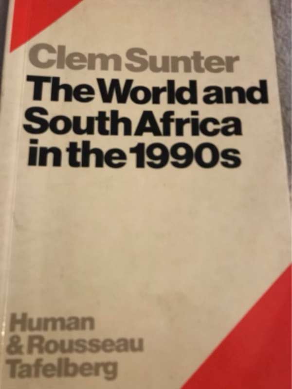 The World and South Africa in the 1990s - Clem Sunter