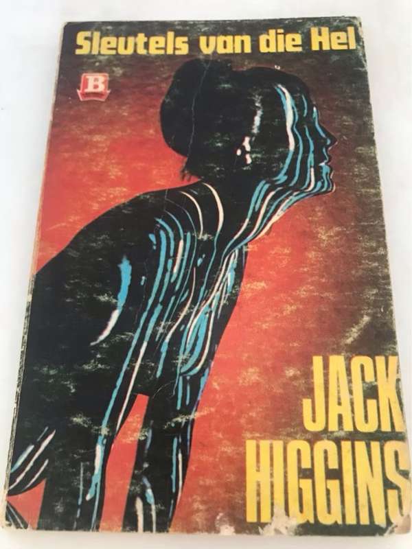 Sleutels van die Hel - Jack Higgins