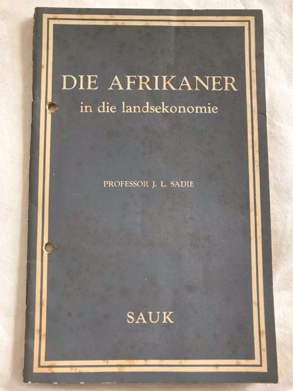 Die Afrikaner in die Landsekonomie - Sadie J.L.