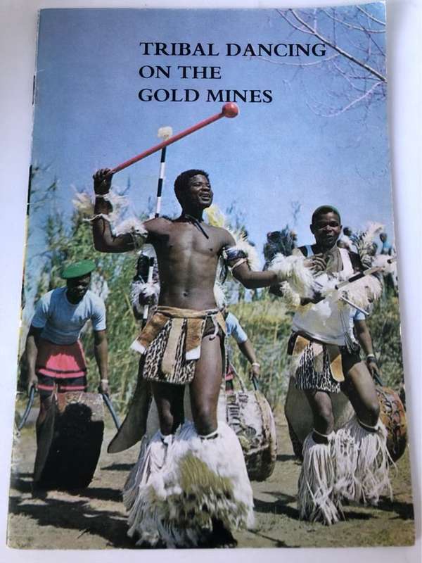 Tribal Dancing on the Gold Mines - Chamber of Mines