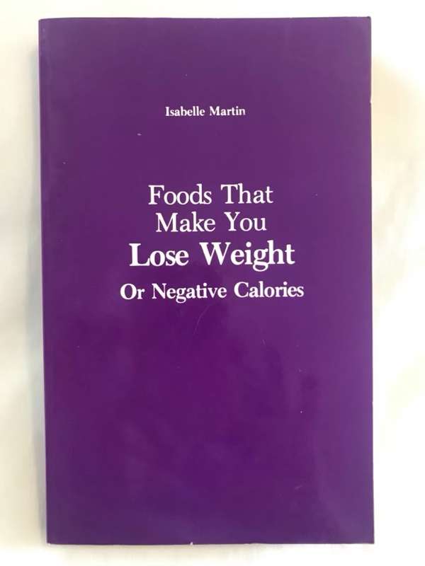 Foods That Make You Lose Weight Or Negative Calories - Isabelle Martin