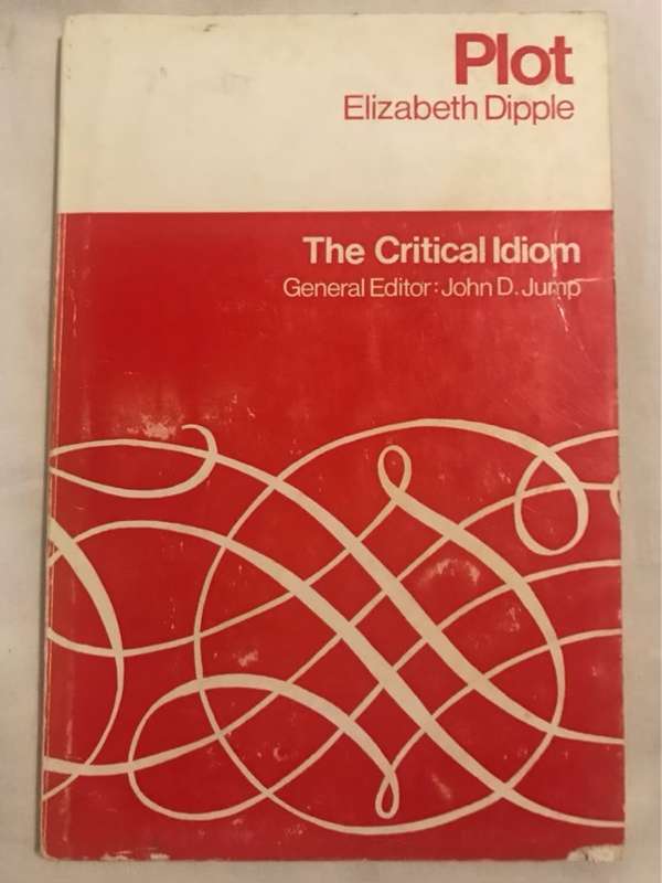 The Critical Idiom Plot - John D.Jump