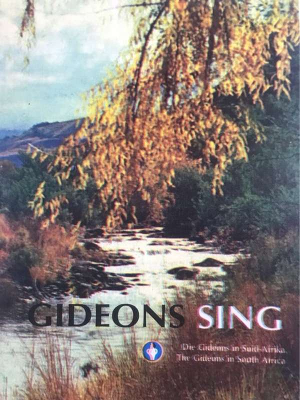 Gideons Sing - Gideons in SA