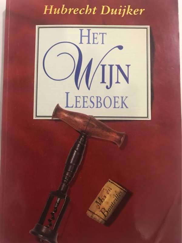 Het Wijn Leesboek - Hubrecht Duijker