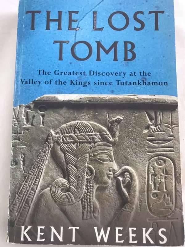 The Lost Tomb - Kent R. Weeks