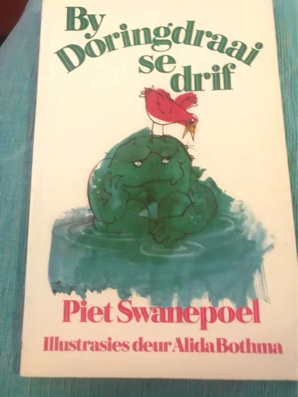 By Doringdraai se drif - Piet Swanepoel