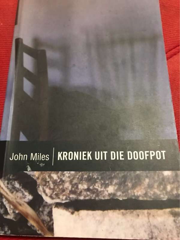 Kroniek uit die doofpot, Polisieroman - John Miles