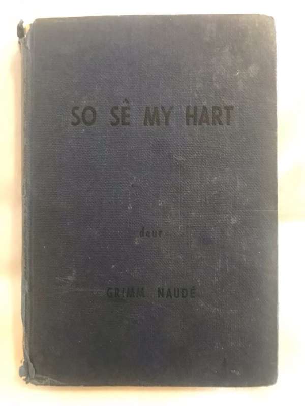 So se my Hart - Grimm Naude
