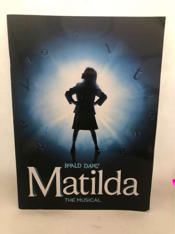 Matilda, The Musical - Roald Dahl