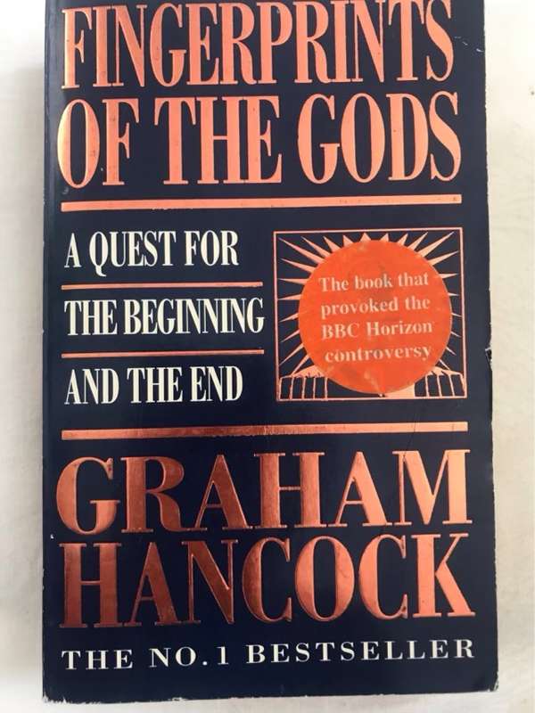Fingerprints of the gods, a quest for the beginning and the end - Graham Hancock