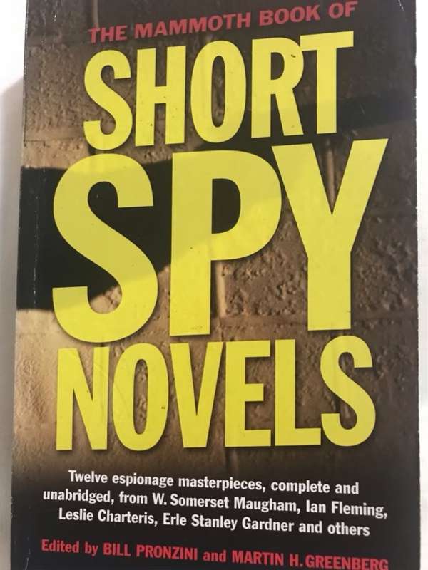 Mammoth Book of Short Spy Novels - Bill Pronzini & Martin Greenberg