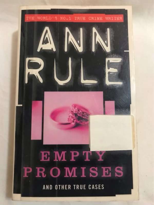 Empty Promises - Ann Rule