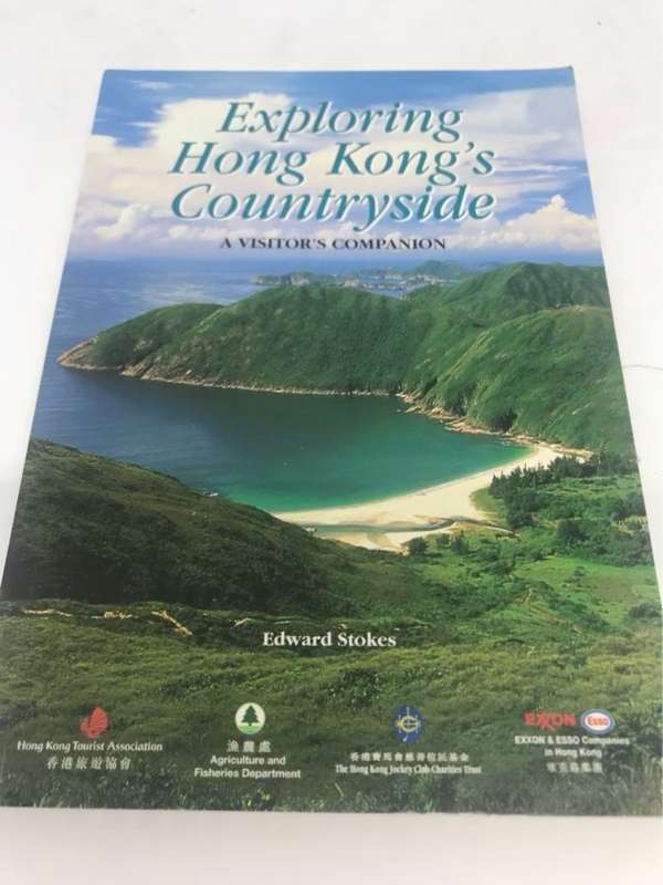 Exploring Hong Kong's Countryside, A Visitor's companion - Edward Stokes