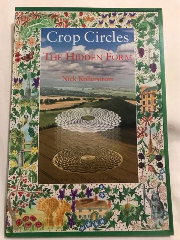Crop Circles, The Hidden Form - Nick Kollerstrom