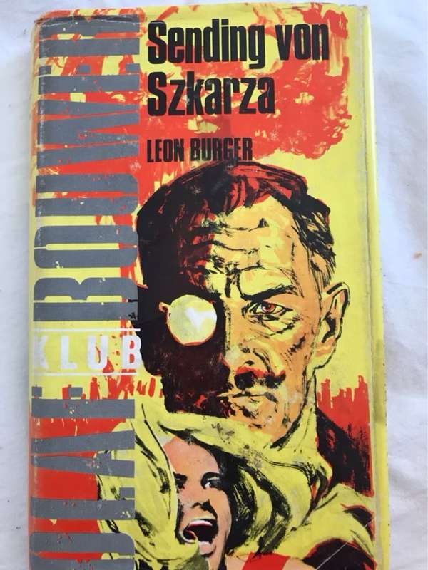 Sending Von Szkarza - Leon Burger