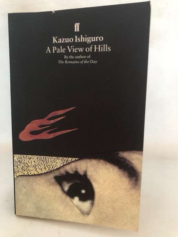 A Pale View of Hills - Kazuo Ishiguro
