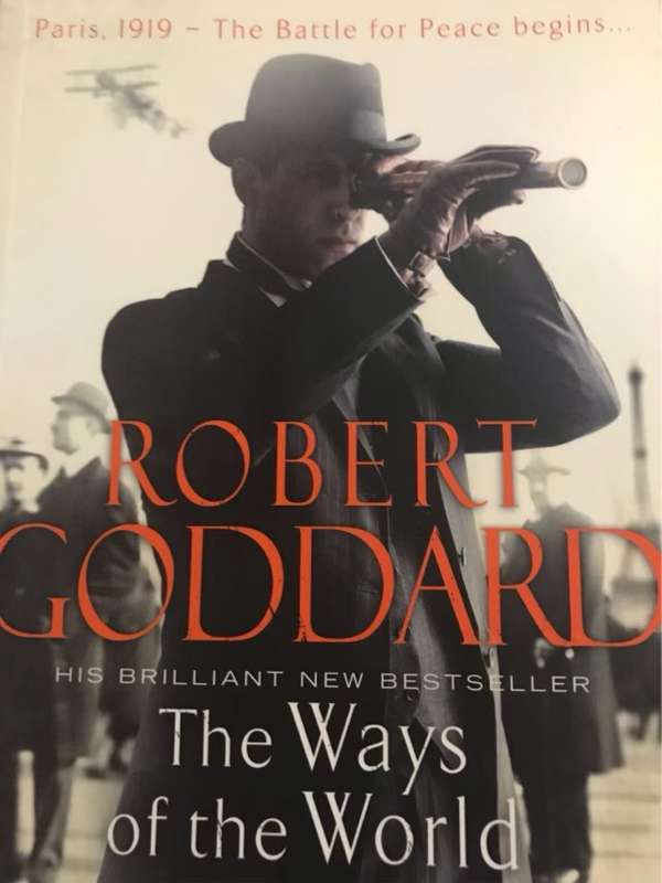 The ways of the world - Robert Goddard