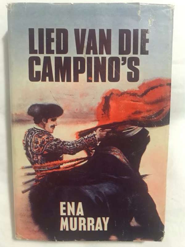 Lied van die Campinos - Ena Murray
