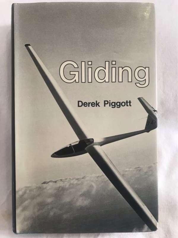 Gliding - Derek Piggott