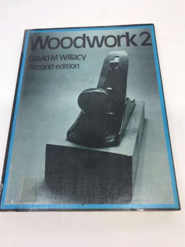 Woodwork 2 - David M.Willacy